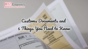 Customs Documents and 5 Things You Need to Know