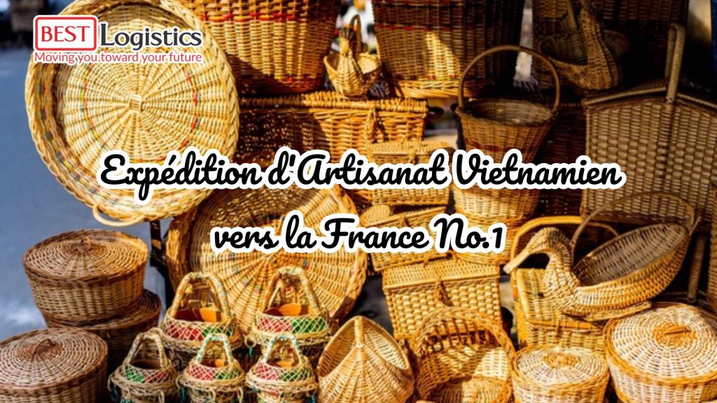 Expédition d'Artisanat Vietnamien vers la France No.1