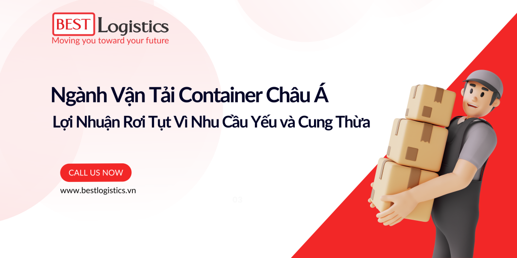 Ngành vận tải container châu Á: Lợi Nhuận Rơi Tụt Vì Nhu Cầu Yếu và Cung Thừa