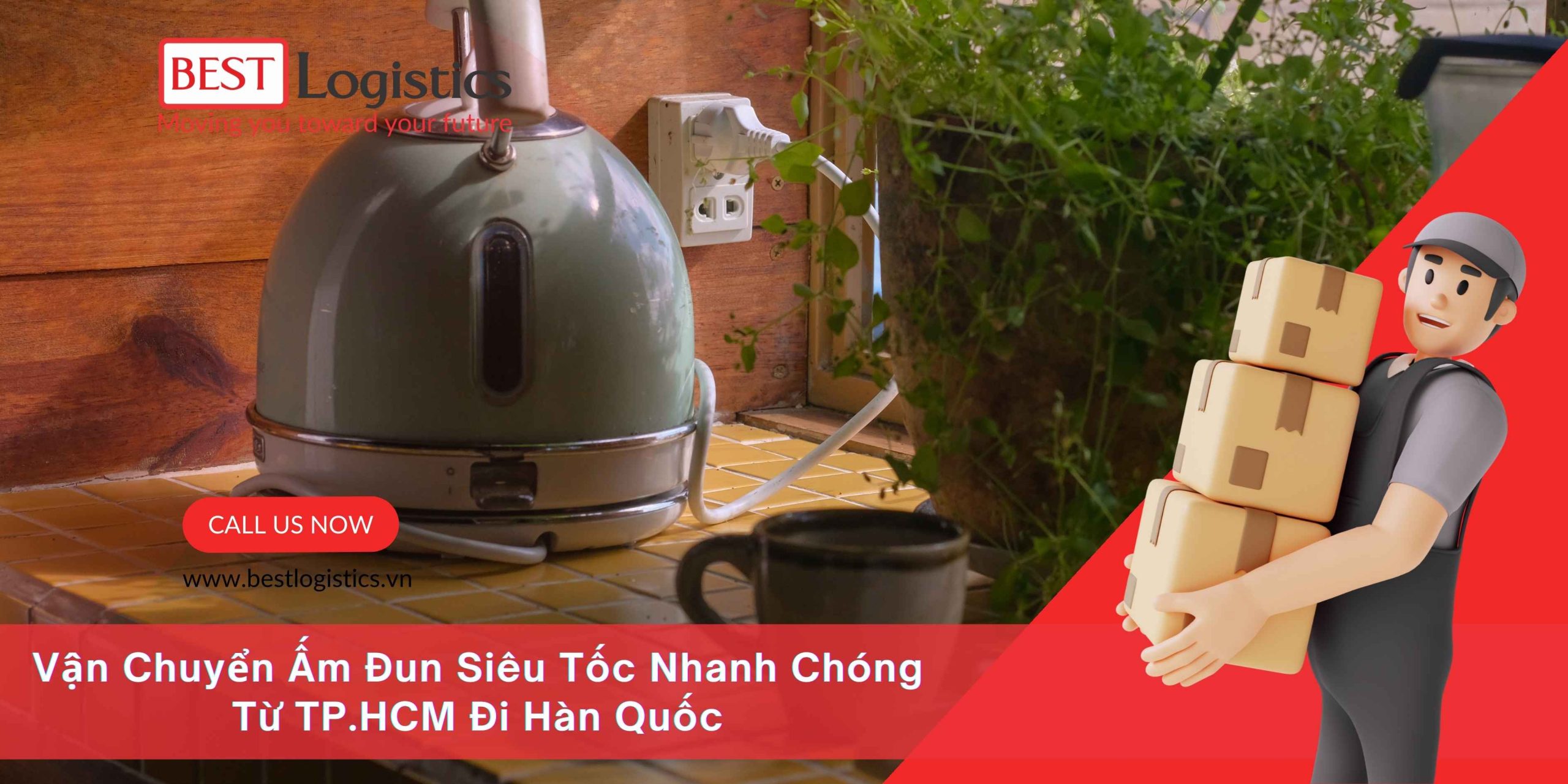 Vận Chuyển Ấm Đun Siêu Tốc Từ TP.HCM Đi Hàn Quốc
