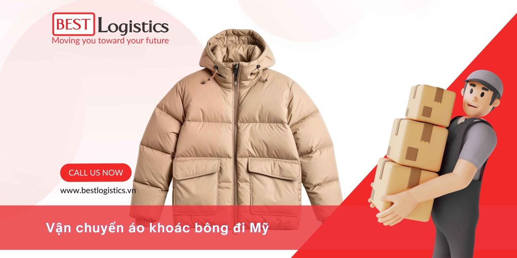 VẬN CHUYỂN ÁO KHOÁC BÔNG ĐI MỸ