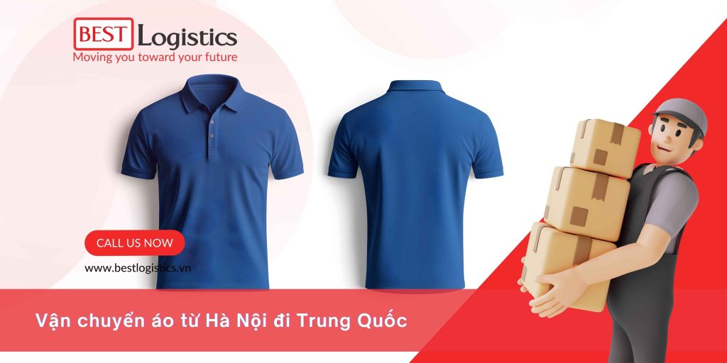VẬN CHUYỂN ÁO TỪ HÀ NỘI ĐI TRUNG QUỐC