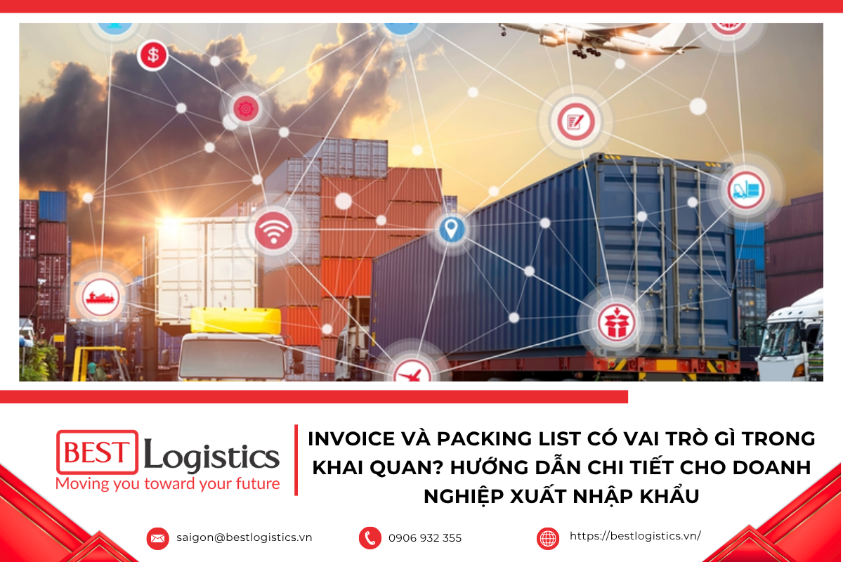 Tìm hiểu vai trò của Invoice và Packing List trong khai quan hải quan, cách phân biệt hai chứng từ quan trọng và những lưu ý giúp thông quan nhanh chóng.