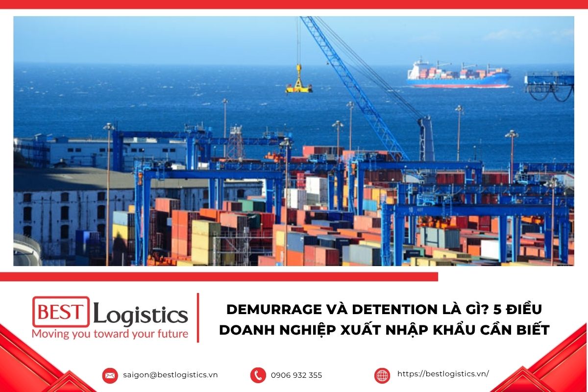 Demurrage và Detention là gì trong vận tải biển