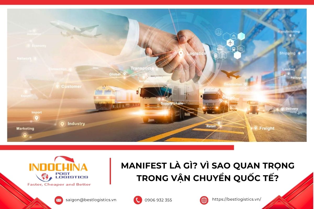 Manifest là bản lược khai hàng hóa trong vận chuyển quốc tế