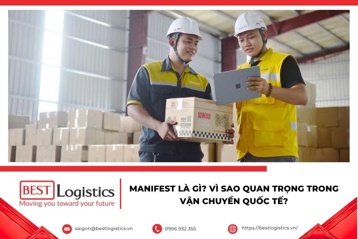 Manifest trong vận chuyển quốc tế và khai báo hàng hóa